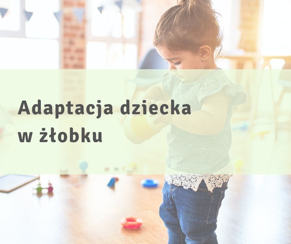 akademia-elfow-adaptacja-dziecka-w-zlobkujpg